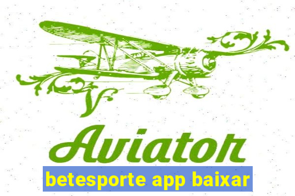 betesporte app baixar